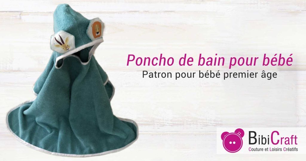 poncho bain bébé tissu éponge