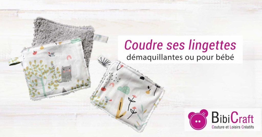 coudre lingettes demaquillantes bebe