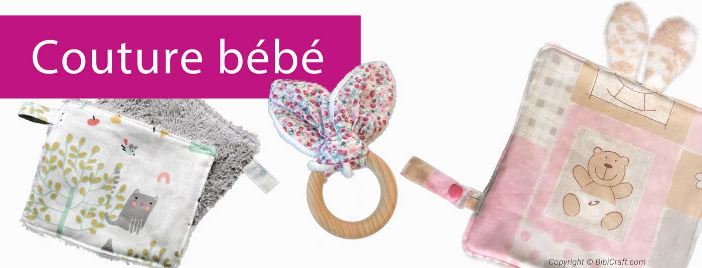 Bébé couture et DIY bébé : mes tutoriels | BibiCraft