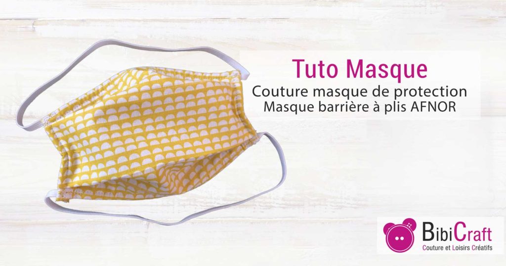 Tuto masque en tissu de protection AFNOR