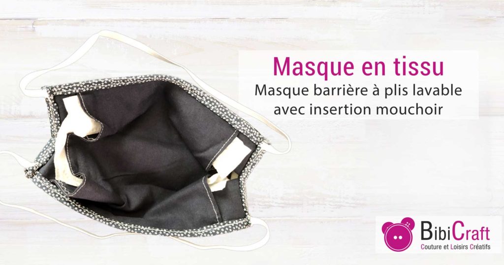 masque tissu lavable insertion mouchoir